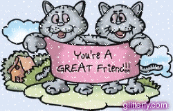 youreagreatfriendkitties.gif